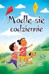 okładka Modlę się codziennie książka | Praca Zbiorowa
