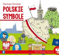 okładka Klub małego patrioty. Polskie symbole książka | Dariusz Grochal