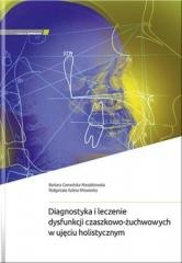 okładka Diagnostyka i leczenie dysfunkcji czaszkowo... książka | Barbara Czerwińska-Niezabitowska, Małgorzata Kule