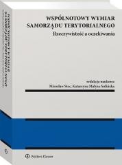 okładka Wspólnotowy wymiar samorządu terytorialnego książka | Mirosław Stec, Katarzyna Małysa-Sulińska