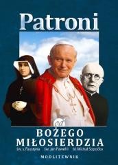 okładka Patroni od Bożego Miłosierdzia. św. Jan Paweł II.. książka | Praca Zbiorowa