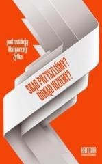 okładka Skąd przyszliśmy? Dokąd idziemy? książka | Praca Zbiorowa