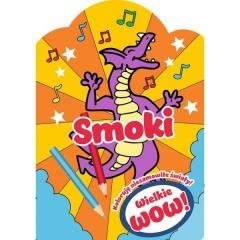 okładka Wielkie wow! Koloruję niesamowite światy Smoki książka