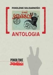 okładka Pokolenie Solidarności. Antologia książka | Praca Zbiorowa