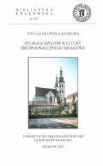 okładka Studia z dziejów kultury średniowiecznego Krakowa książka | Zofia Kozłowska-Budkowa