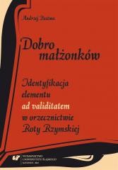okładka Dobro małżonków. Identyfikacja elementu... książka | Andrzej Pastwa