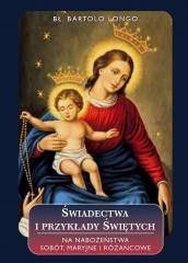okładka Świadectwa i przykłady Świętych na nabożeństwa... książka | Bartolo Longo