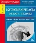 okładka Psychomanipulacja metody i techniki książka | Zielińska Urszula, Agnieszka Olszewska