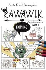 okładka Uniwersum Rawawika. Komiks cz.1 do kolorowania książka | Aneta Kmieć-Wawrzyniak