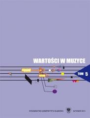 okładka Wartości w muzyce T.5 Interpretacja w muzyce.. książka | Jadwiga Uchyła-Zroski