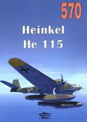 okładka Heinkel He 115 nr 570 książka | Praca Zbiorowa