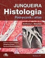 okładka Histologia Junqueira. Podręcznik i atlas książka | A.L. Mescher