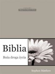 okładka Biblia Boża droga życia książka | Stephen Matthew