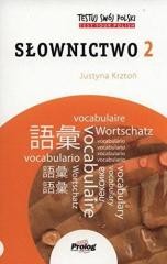 okładka Testuj swój polski. Słownictwo 2 książka | Justyna Krztoń