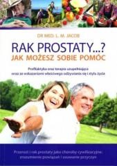 okładka Rak prostaty...? Jak możesz sobie pomóc książka | L.M. Jacob