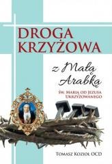 okładka Droga Krzyżowa z małą Arabką książka | Tomasz KoziołOCD