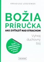 okładka Bozia prrucka ako zvitazit nad strachom książka | Arkadiusz Łodziewski