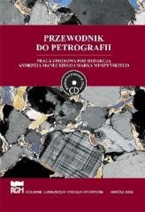 okładka Przewodnik do petrografii książka | Andrzej Manecki, Marek Muszyński