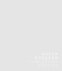 okładka Agata Bogacka. Pamiętniki książka | red. JoannaKordjak-Piotrowska