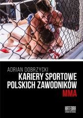 okładka Kariery sportowe polskich zawodników MMA książka | Adrian Dobrzycki