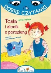 okładka Dobre czytanki. Tosia i słonik z porcelany książka | Edyta Zarębska