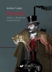 okładka Pragnąć. Szkice o literaturze nowoczesnej książka | Forajter Wacław