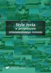okładka Style życia w perspektywie zrównoważonego rozwoju książka | Katarzyna Ponikowska, red. JolantaKlimczak