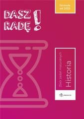 okładka Dasz radę! Historia zb. zadań maturalnych książka | Praca Zbiorowa