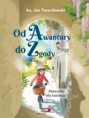 okładka Od awantury do zgody książka | Ks. Jan Twardowski