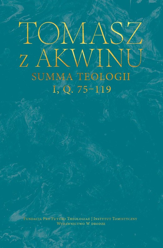 okładka Summa teologii, I, Q. 75-119 książka | Tomasz zAkwinu