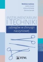 okładka Instrumentarium i techniki zabiegów w chirurgii.. książka | Aldona Michalak, Izabela Szwed, Dariusz Janczak