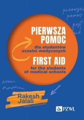 okładka Pierwsza pomoc dla studentów uczelni medycznych książka | Rakesh Jalali