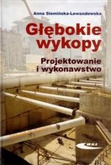 okładka Głębokie wykopy. Projektowanie i wykonawstwo książka | Anna Siemińska-Lewandowska