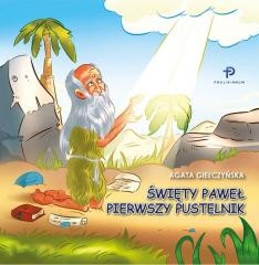 okładka Św. Paweł. Pierwszy Pustelnik książka | Agata Giełczyńska