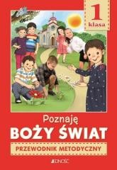 okładka Religia SP 1 Poznaję Boży świat. Przewodnik książka | Kondrak E, E. Parszewska, ks. drK.Mielnicki