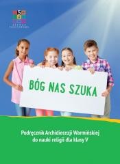 okładka Katechizm SP 5 Bóg nas szuka książka | Praca Zbiorowa