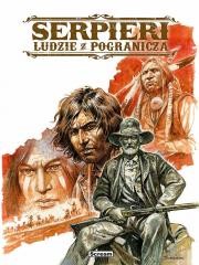 okładka Serpieri - Ludzie z pogranicza książka | Paolo EleuteriSerpieri, Roberto Ambrosio