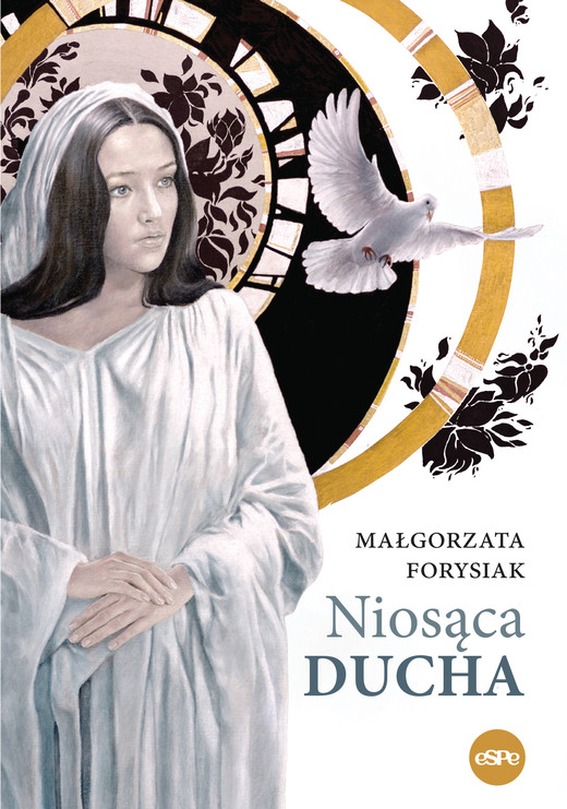 okładka Niosąca Ducha książka | Forysiak Małgorzata