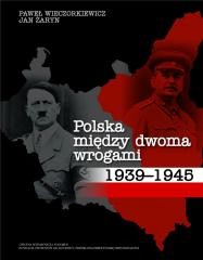 okładka Polska między dwoma wrogami 1939-1945 książka | Jan Żaryn