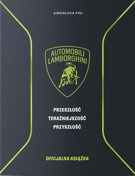okładka Lamborghini. Przeszłość teraźniejszość przyszłość. Książka oficjalna książka | Simonluca Pini