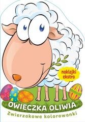 okładka Zwierzakowe kolorowanki. Owieczka Oliwia książka | Praca Zbiorowa