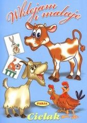 okładka Wklejam i maluję - Cielak książka | Praca Zbiorowa