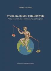 okładka Etyka na rynku finansowym książka | Elżbieta Ostrowska