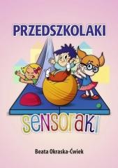okładka Przedszkolaki Sensoraki książka | Beata Okraska-Ćwiek
