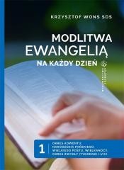 okładka Modlitwa Ewangelią na każdy dzień T.1 książka | ks. Krzysztof Wons SDS