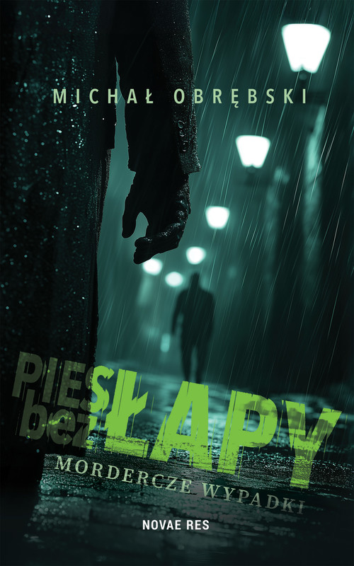 okładka Pies bez łapy. Mordercze wypadki ebook | epub, mobi | Michał Obrębski
