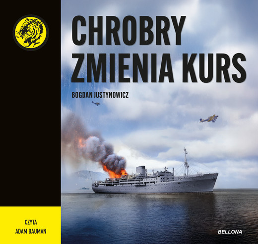 okładka Chrobry zmienia kurs audiobook | MP3 | Bogdan Justynowicz
