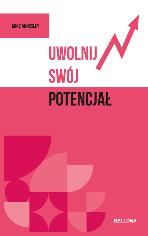 okładka Uwolnij swój potencjał ebook | epub, mobi | Mike Annesley