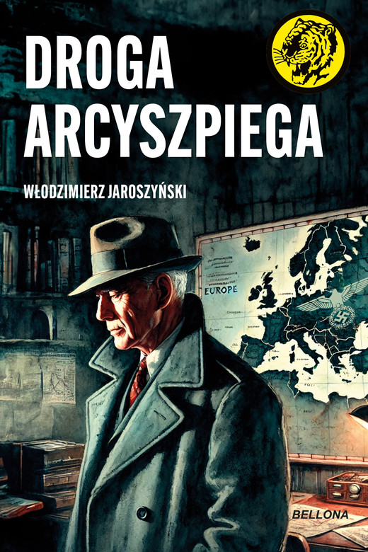 okładka Droga Arcyszpiega ebook | epub, mobi | Jaroszyński Włodzimierz