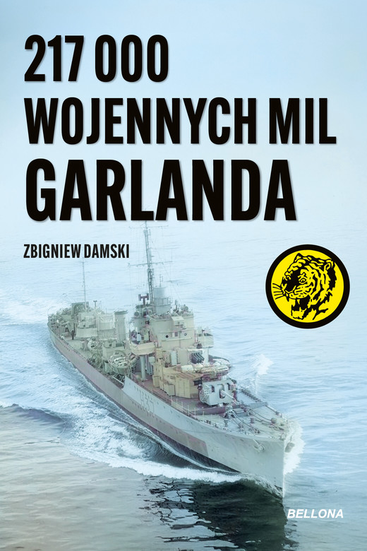okładka 217 000 wojennych mil Garlanda ebook | epub, mobi | Zbigniew Damski